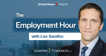 A headshot of Employment Lawyer Lior Samfiru, Co-founding Partner at Samfiru Tumarkin LLP, to the right of the Employment Law Show logo. He hosts the show on various Global News radio stations.