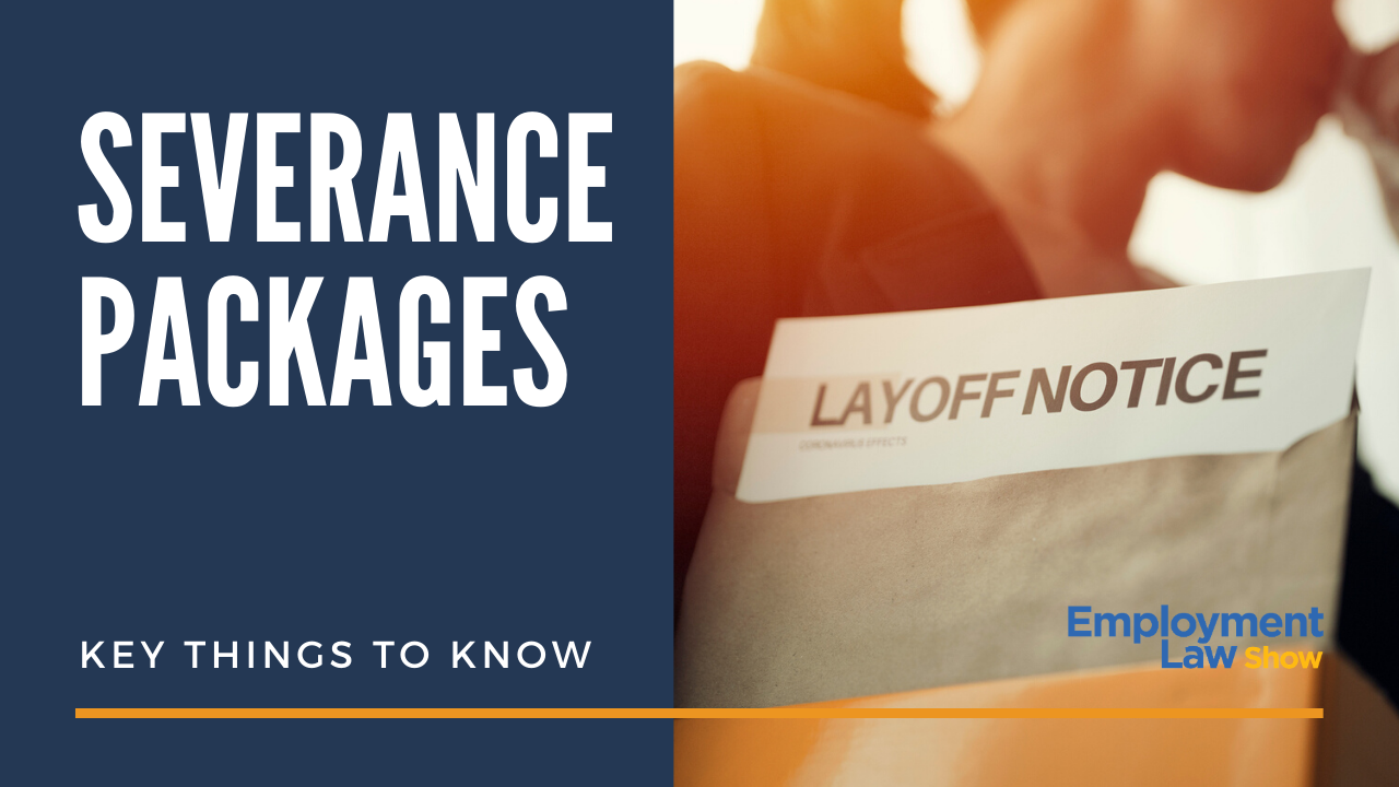 severance-packages-key-things-to-know-employment-law-show-tv-s4-e28