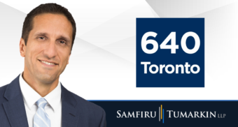 A headshot of Toronto employment lawyer Lior Samfiru next to the logos for Samfiru Tumarkin LLP and radio station 640 Toronto.