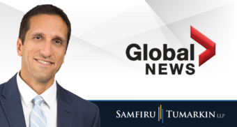 Headshot of employment lawyer Lior Samfiru to the left of the Global News logo, which hovers above a dark blue band across the bottom of the image bearing the Samfiru Tumarkin LLP logo.