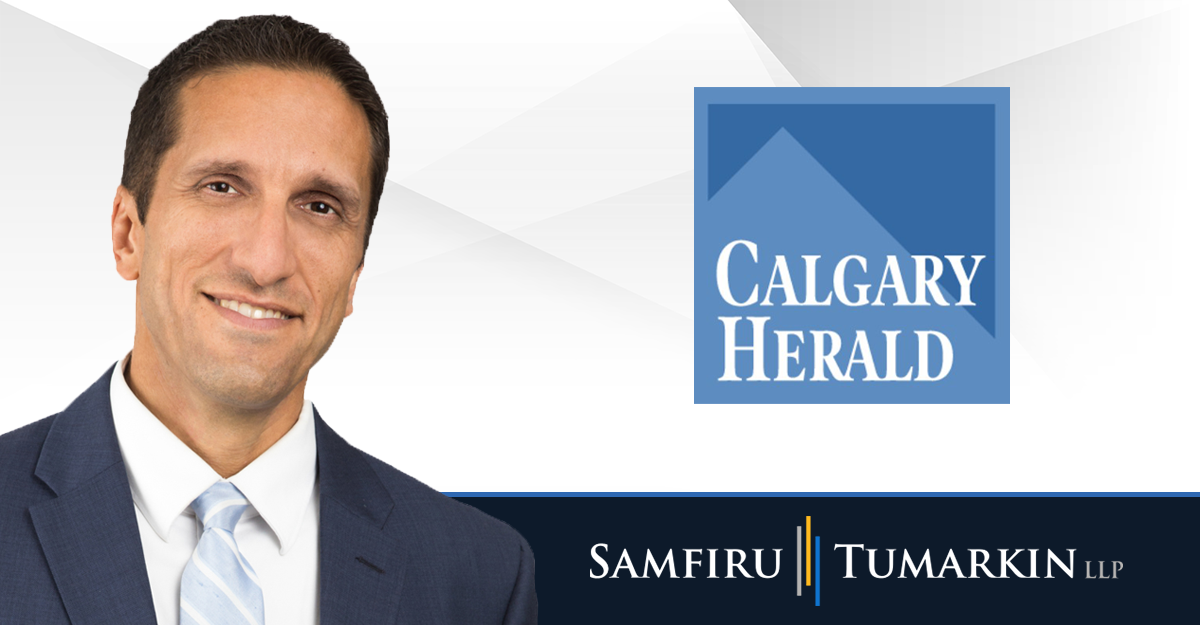 A headshot of Employment Lawyer Lior Samfiru, Co-founding Partner at Samfiru Tumarkin LLP, to the left of the logos for the Calgary Herald and Samfiru Tumarkin LLP.