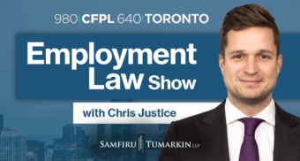 A headshot of Employment Lawyer Chris Justice at Samfiru Tumarkin LLP, to the right of the Employment Law Show logo. He hosts the program on 640 Toronto and 980 CFPL in London, Ontario.