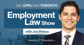 Employment Lawyer Jon Pinkus hosts the Employment Law Show on radio stations 640 Toronto and 980 CFPL in London, Ontario.