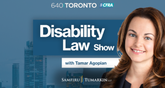 A headshot of Disability Lawyer Tamar Agopian, Partner at Samfiru Tumarkin LLP, to the right of the Disability Law Show logo. She hosts the show on radio stations 640 Toronto and Newstalk 580 CFRA in Ottawa.