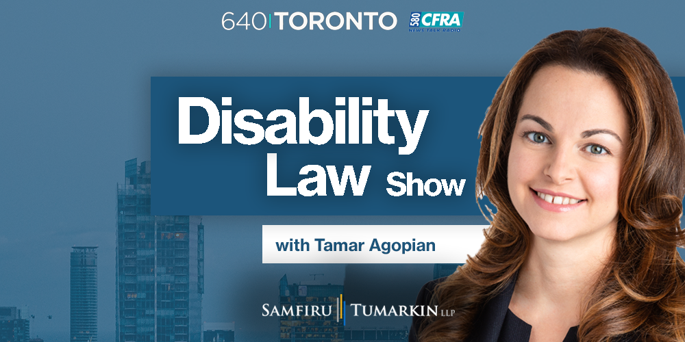 A headshot of Disability Lawyer Tamar Agopian, Partner at Samfiru Tumarkin LLP, to the right of the Disability Law Show logo. She hosts the show on radio stations 640 Toronto and Newstalk 580 CFRA in Ottawa.