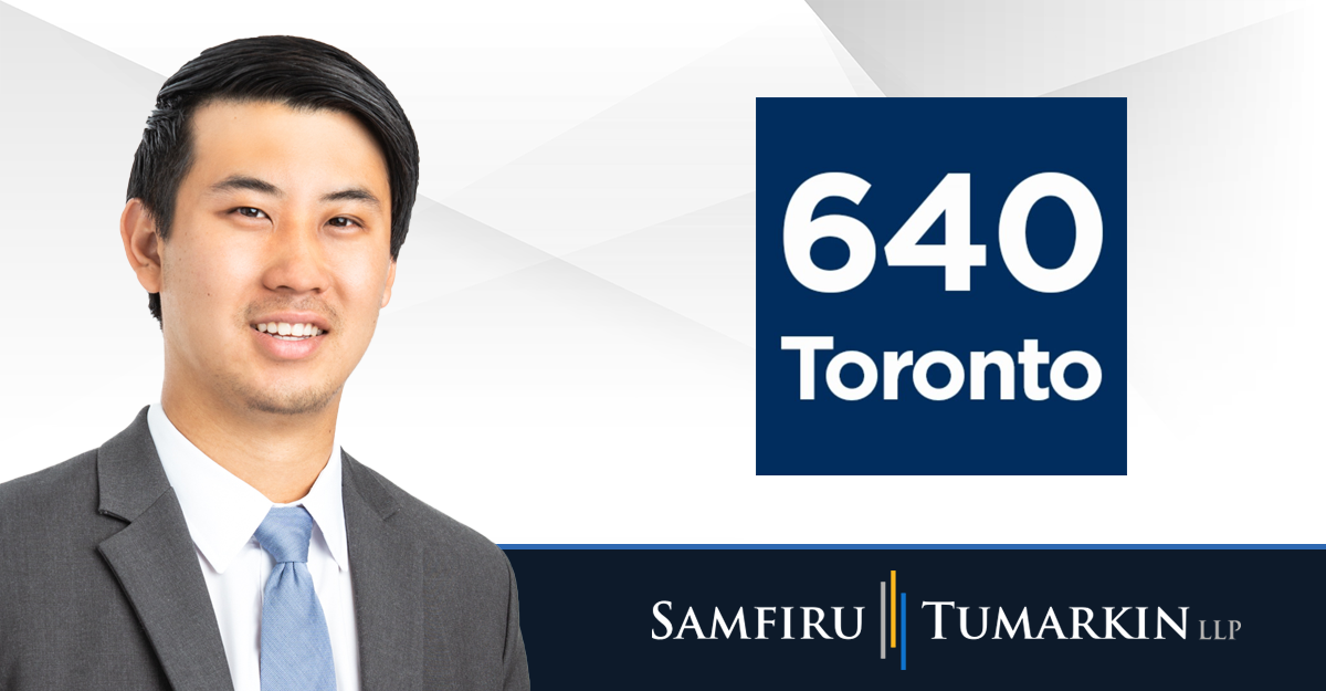 A headshot of Vancouver employment lawyer Sandy Chen next to the Samfiru Tumarkin LLP and 640 Toronto radio station logos.