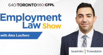Employment lawyer Alex Lucifero's headshot, next to the Employment Law Show and Samfiru Tumarkin LLP logos. Alex hosts the radio show in Toronto and London, Ontario