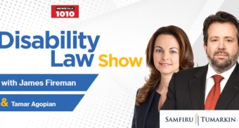 Headshots for Toronto disability lawyers Tamar Agopian and James Fireman are seen next to the Disability Law Show and Samfiru Tumarkin LLP logos. The lawyers host the radio show about long-term disability denials on Newstalk 1010 in Toronto.