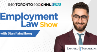 Employment lawyer Stan Fainzilberg's headshot, next to the Employment Law Show and Samfiru Tumarkin LLP logos. Stan hosts the radio show in Toronto, Hamilton and Ottawa, Ontario