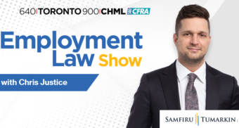 Employment lawyer Chris Justice's headshot, next to the Employment Law Show and Samfiru Tumarkin LLP logos. Chris hosts the radio show in Toronto, Hamilton and Ottawa, Ontario