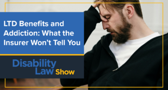 Disability Law Show Addiction and LTD Episode thumbmail Man with head in hand