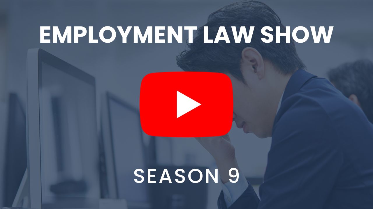 Employment Law Show Season 9 YouTube playlist